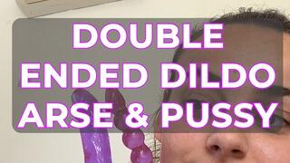 DOUBLE ENDED DILDO ARSE & PUSSY XXX