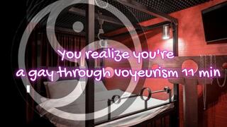 You realize you're a gay through voyeurism 11 min