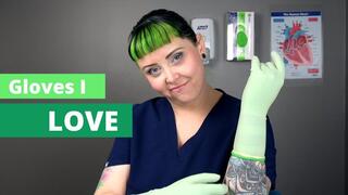 (Some of) Leela Lapin's Favorite Surgical Gloves