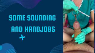 Handjobs and some sounding