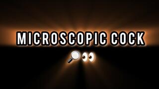 MICROSCOPIC COCK