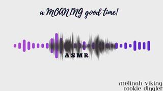 a MOANING good time - ASMR version