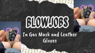 blowjobs in gas mask in leather