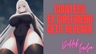 Giantess Ex Girlfriend Gets Revenge - Role Play