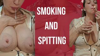 Smoking and spitting on my tits