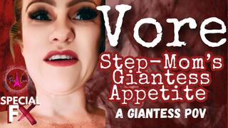 Vore: Stepmom’s Giantess Appetite