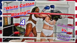 White Cotton Boxing! 4 WMV