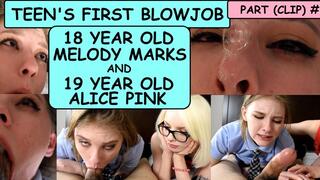 TEEN'S 1ST BLOWJOB Part (Clip) #3 Eighteen year old Melody Marks pushed to her limits by dirty old man