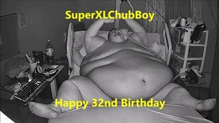 SuperXLChubBoy Happy 32nd Birthday