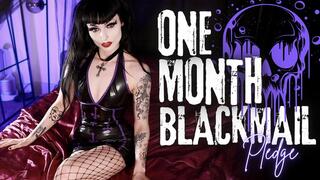 One Month Blackmail Pledge