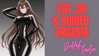 CBT Instructions & Ruined Orgasm JOI from British Goddess