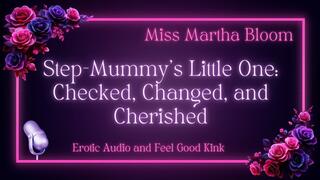 Step-Mummy’s Little One: Checked, Changed, and Cherished