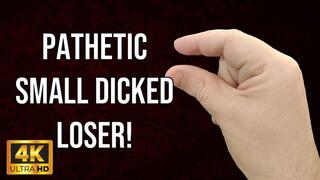 KingMarti: Pathetic Small Dick Loser SPH JOI 4k UHD
