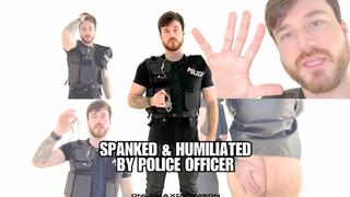SPANKED & HUMILIATED BY POLICE OFFICER