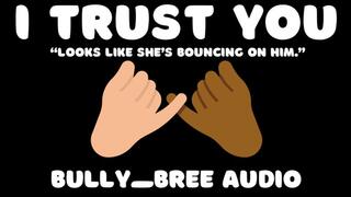 I Trust You Audio