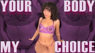 Your Body My Choice - IMPOSED BI, MAKE ME GAY by Goddess Ada