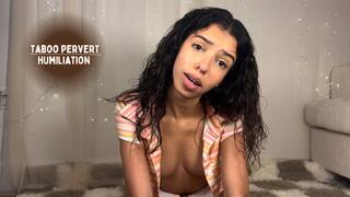 Taboo Pervert Humiliation 4K