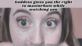 This goddess watches you while you masturbate