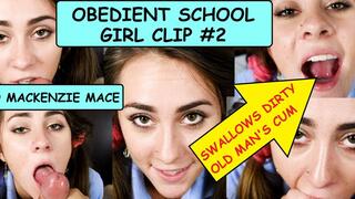 OBEDIENT SCHOOL GIRL Clip #2 TEEN Swallows CUM from a dirty old man + Behind Scenes