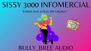 Sissy 3000 Infomercial Audio
