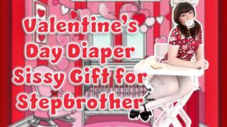 Valentines Day Diaper Sissy Gift for Stepbrother