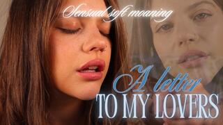 A Letter to My Lovers