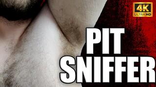 KingMarti: Pit Sniffer 4k UHD - Smell My Hairy Sweaty Pits