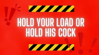 The NLP toolbox: Hold Your Load or Hold His Cock