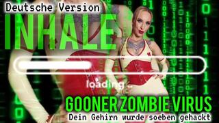 Inhale Gooner-Zombie Virus Deutsche Version
