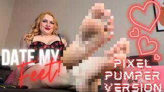 Date My Feet!: Pixel Pumper Version
