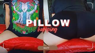Humping my pussy on the pillow