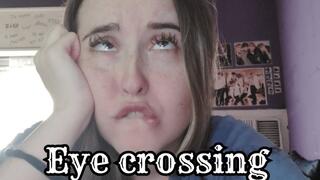 Crossing the eyes