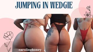 JUMPING IN WEDGIE