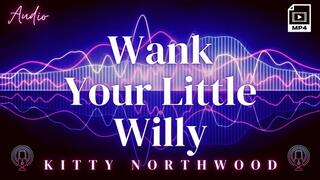 Wank Your Little Willy SPH British Audio JOI