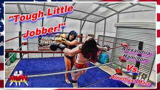 Tough Little Jobber!