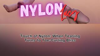 Touch of Nylon: When Teasing Turns to Toe-Curling Bliss