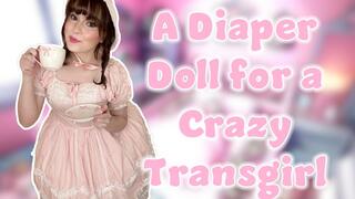 A Doll for a Crazy Transgirl