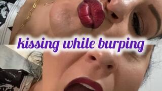 kissing while burping