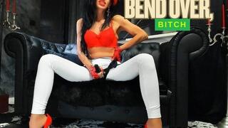 Bend Over, Bitch: A POV Seduction