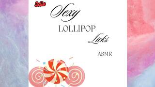 Lollipop licks and kisses ASMR