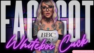 Faggot Whiteboi Cuck