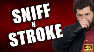 KingMarti: Sniff N Stroke 4k UHD