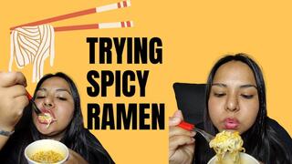 Trying spicy ramen