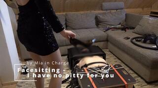 Facesitting - I have no pitty for you