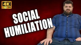KingMarti: Social Humiliation 4k UHD