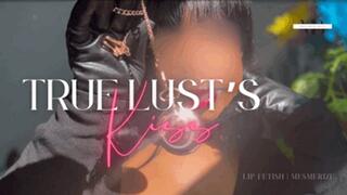 True Lust’s Kiss - Trance