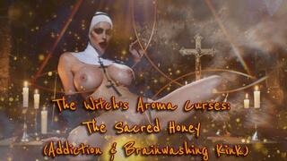 The Witch’s Aroma Curses: The Sacred Honey (Addiction & Brainwashing Kink)