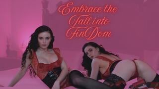 Embrace the Fall Into FinDom