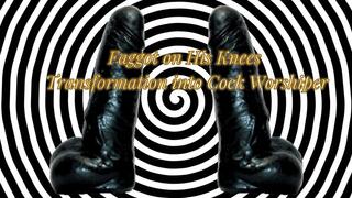 Faggot on His Knees Transformation into Cock Worshiper 17 min (male voice)