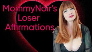 MommyNoir's Loser Affirmations WMV